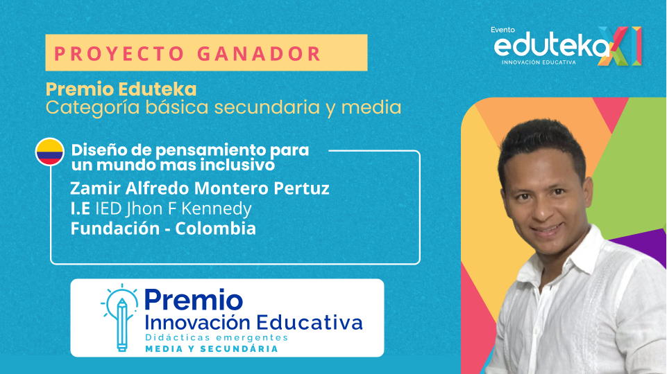 Pieza gráfica del proyecto ganador: Diseño de pensamiento para un mundo más inclusivo, Zamir Alfredo Montero Pertuz